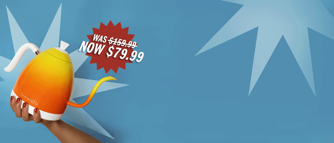 Orange and yellow Brewista Kettle held by hand from bottom with blue background, star graphics and a 'was $159.99, Now $79.00 graphic next to kettle.
