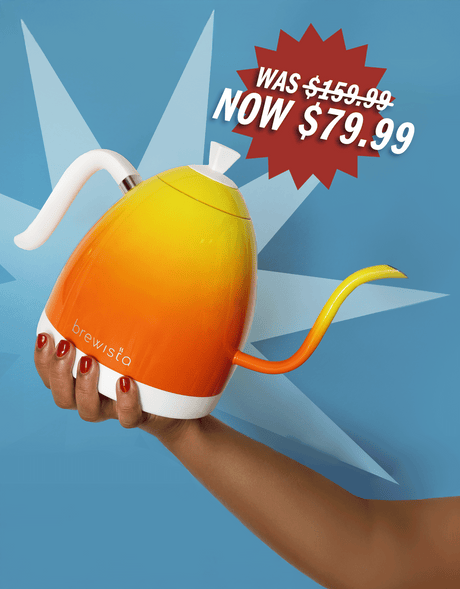 Orange and yellow Brewista Kettle held by hand from bottom with blue background, star graphics and a 'was $159.99, Now $79.00 graphic next to kettle.
